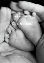 Dieci Settimane