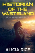 Historian of the Wasteland