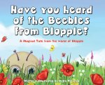 Have you heard of the Beebles from Blopple?