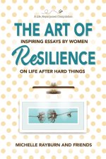 The Art of Resilience