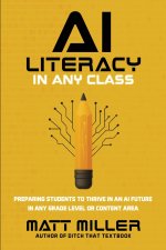 AI Literacy in Any Class
