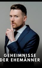 Geheimnisse der Ehemänner