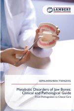 Metabolic Disorders of Jaw Bones