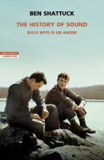 history of sound. Sulle note di un amore