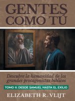 Gentes como tu Tomo II