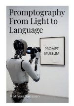 Promptography