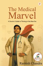 The Medical Marvel