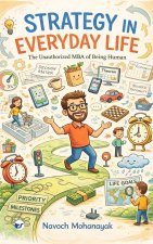 Strategy in Everyday Life