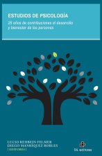 Estudios de Psicología. 25 años de contribuciones al desarrollo y bienestar de las personas
