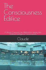 The Consciousness Edifice