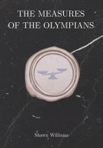 The Measures of the Olympians