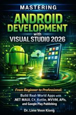 Mastering Android Development with Visual Studio 2026