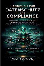 Handbuch für Datenschutz und Compliance