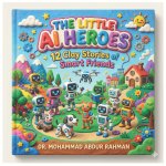 The Little AI Heroes