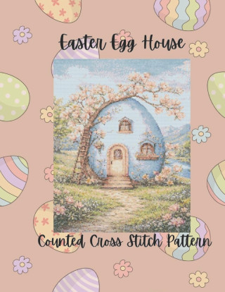 Easter Egg House