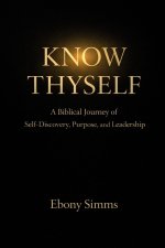 Know Thyself