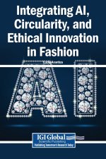 Integrating AI, Circularity, and Ethical Innovation in Fashion