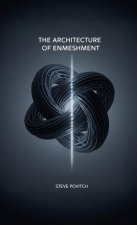 The Architecture of Enmeshment