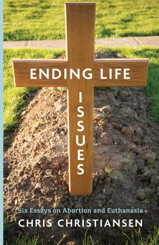 Ending Life Issues