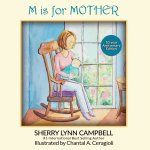 M IS FOR MOTHER