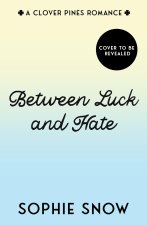 Between Luck and Hate