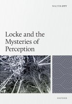 Locke and the Mysteries of Perception