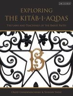 Exploring the Kitab-i-Aqdas