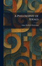 A Philosophy of Ideals