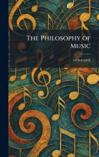The Philosophy of Music