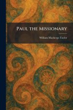 Paul the Missionary