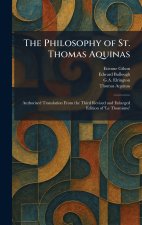 The Philosophy of St. Thomas Aquinas