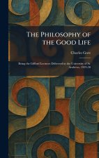 The Philosophy of the Good Life