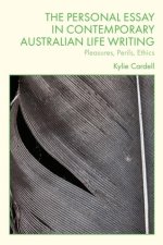 Personal Essay in Contemporary Australian Life Writing