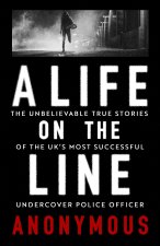 Life on the Line