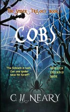 Cobs 1 The Spider Trilogy (Dyslexia Friendly Reading Books for Kids Age 8-12 Book 1)