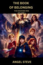 The Book Of Belonging The Shadows Rise