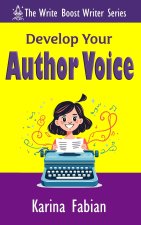 Develop Your Author Voice