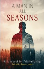 A Man in All Seasons, Volume 1