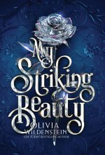 MY STRIKING BEAUTY