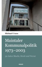 Maintaler Kommunalpolitik 1973-2003