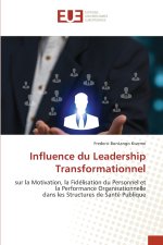 Influence du Leadership Transformationnel
