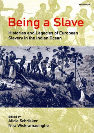 Being a Slave