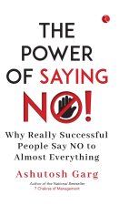 The Power of Saying No!