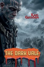 The Dark Vale