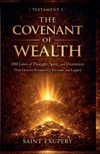 The Covenant of Wealth