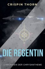 Die Regentin