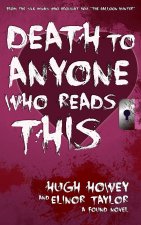 Death to Anyone Who Reads This