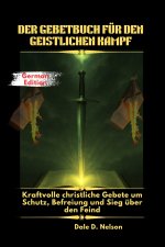 DER GEBETBUCH FÜR DEN GEISTLICHEN KAMPF