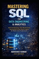 Mastering SQL for Data Engineering & Analytics