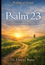 Psalms Of Grace
